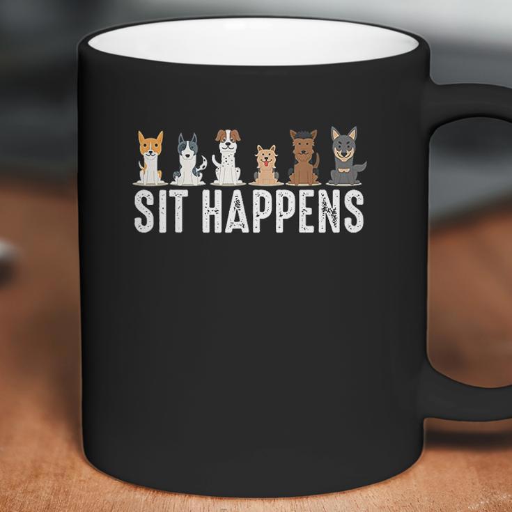 Funny Sit Happens Cool Sitting Dogs Pet Owner Trainer Gift Coffee Mug