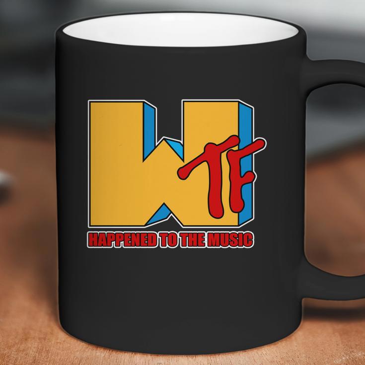 Funny Wtf Happened To The Music Funny Coffee Mug