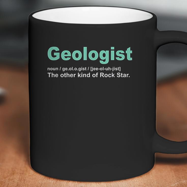 Geologist Rock Star Definition Funny Geology Gifts Coffee Mug