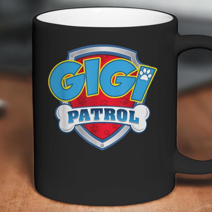 Gigi Patrol Dog Mom Dad Funny Gift Birthday Party Coffee Mug