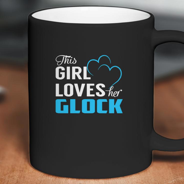 This Girl Loves Her Glock Name Shirts Coffee Mug