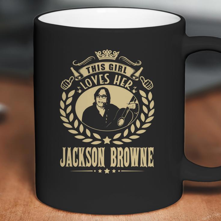 This Girl Loves Her Jackson Browne Tshirt Coffee Mug