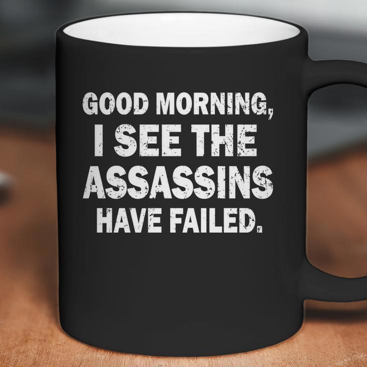 Good Morning Assassins Failed Coffee Mug