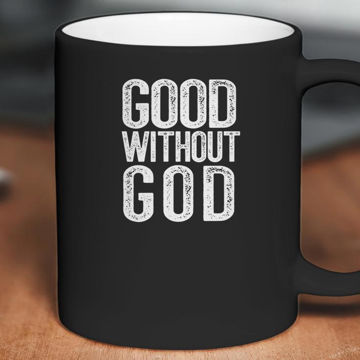 Good Without God Funny Atheism Meme Godless Atheist Coffee Mug