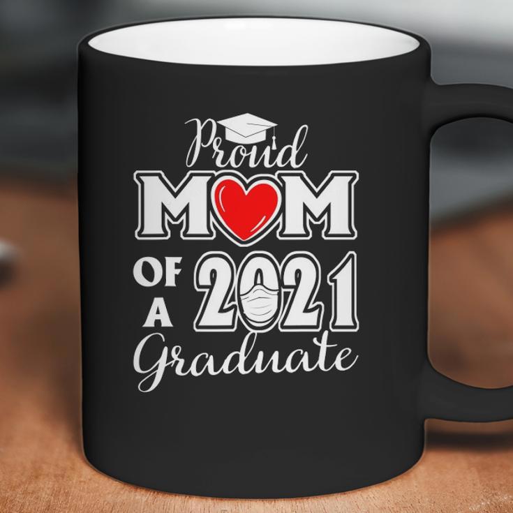 Graduation Proud Mom Of A 2021 Face Mask Graduate Senior 21 Ver2 Coffee Mug