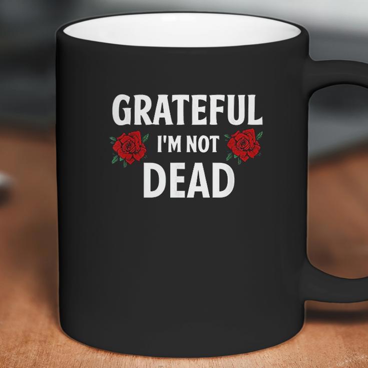 Grateful I Am Not Dead Narcotics Anonymous Na Aa Gifts Coffee Mug