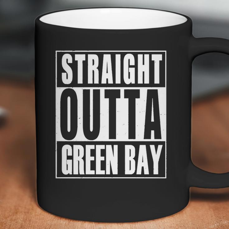 Green Bay - Straight Outta Green Bay T-Shirt Coffee Mug