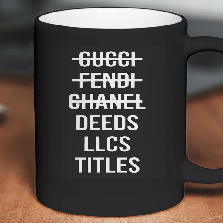 Gucci Fendi Chanel Deeds Llcs Titles Coffee Mug