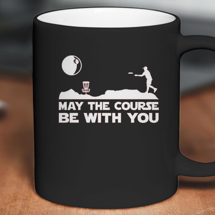 Guerrilla May The Course Be With You Funny Disc Golf Movie Coffee Mug