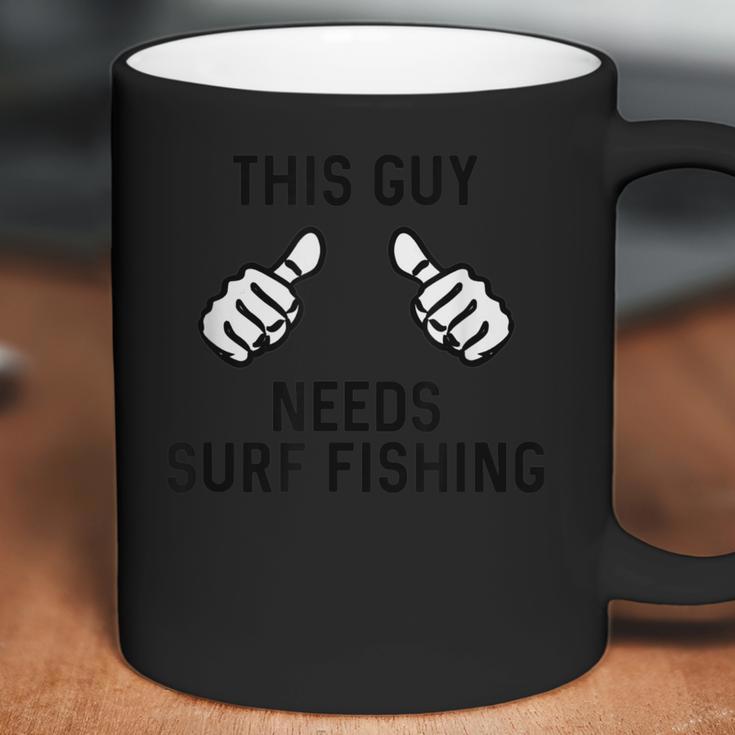 This Guy Needs Surf Fishing Pompano Sand Fleas Beach Summer Coffee Mug