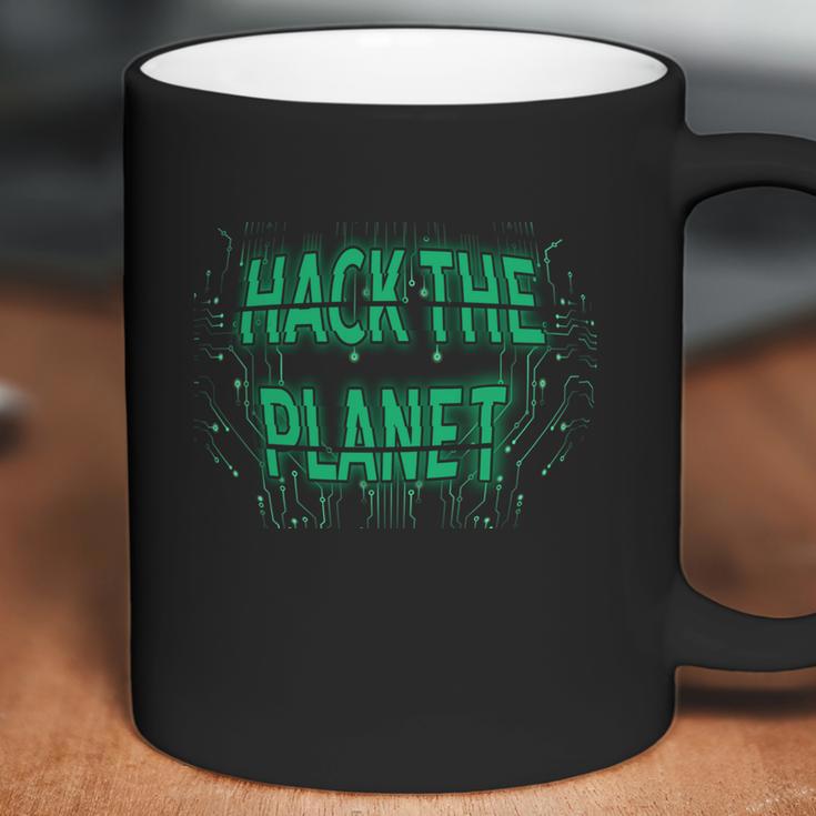 Hack The Planet Gift Great Gift For Computer Hackers Coders Gift Graphic Design Printed Casual Daily Basic Coffee Mug