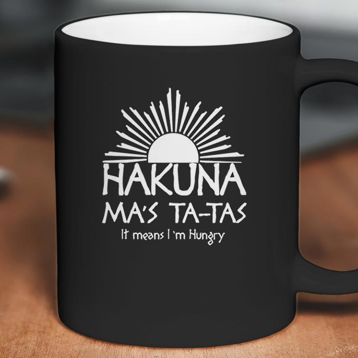 Hakuna Mas Ta-Tas Coffee Mug