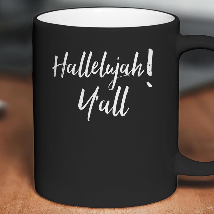 Hallelujah Yall Easter Christian Hosanna Southern Tee Coffee Mug