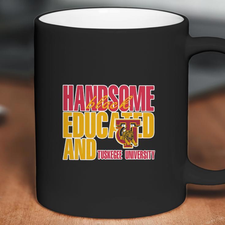 Handsome Black Educated And Tuskegee University Coffee Mug