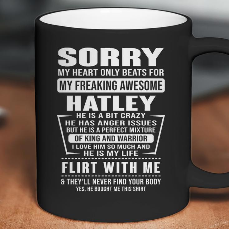 Hatley Name Gift Sorry My Heart Only Beats For Hatley Coffee Mug