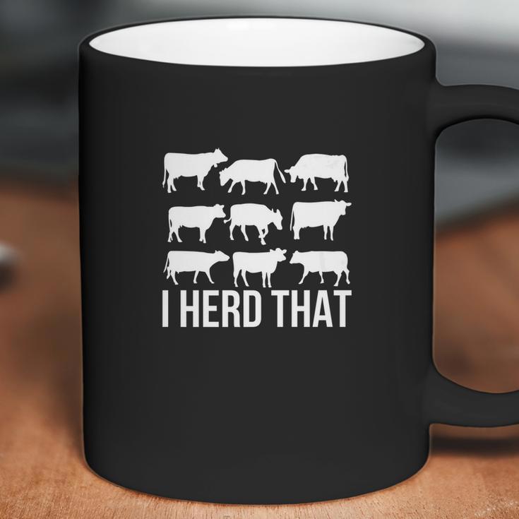 I Herd That Funny Animal Farm Cow Dairy Farming Gift Tee Coffee Mug