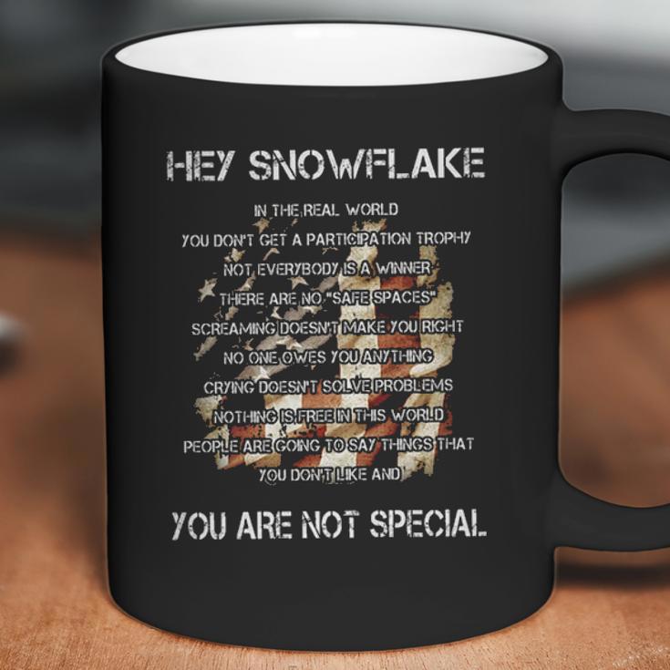 Hey Snowflake You Are Not Special Enjoyable Gift 2022 Coffee Mug