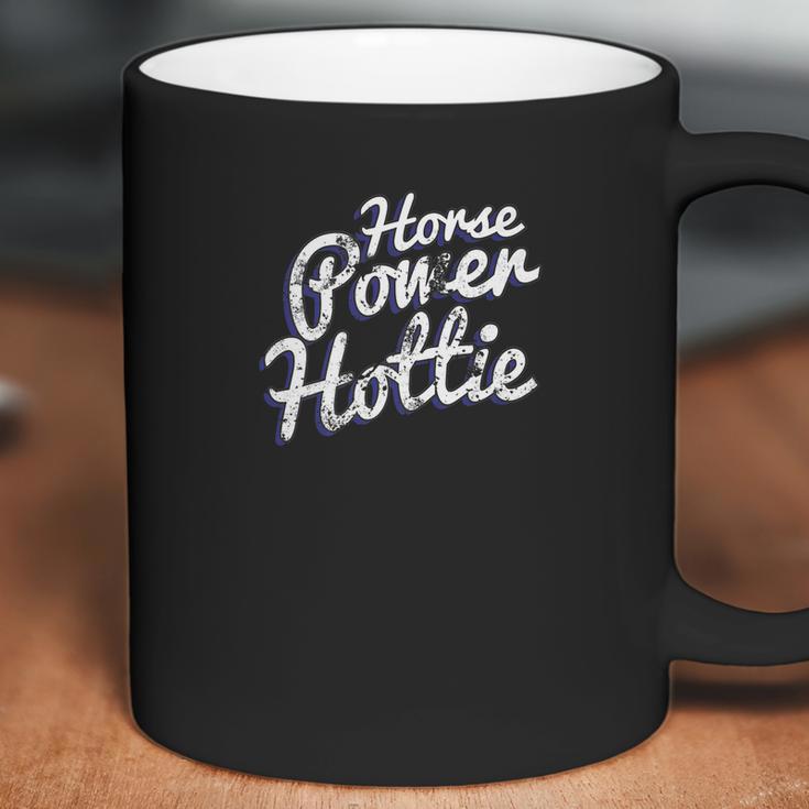 Horsepower Hottie Car Sled Fast Powerful Hot Rod Tee Coffee Mug