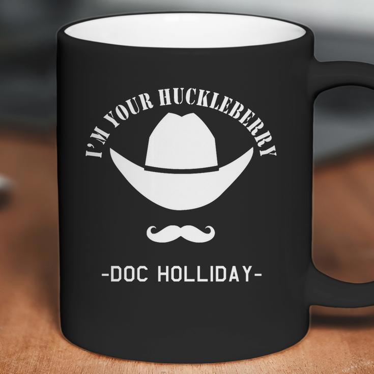 Im Your Huckleberry - Doc Holliday Coffee Mug