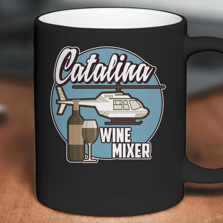 Its The Catalina Wine Mixer Funny Movie Quote Tee Coffee Mug