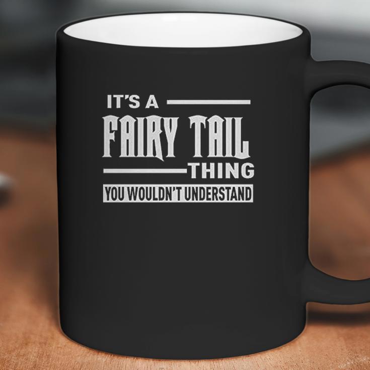 Its A Fairy Tail Thing Mens Coffee Mug