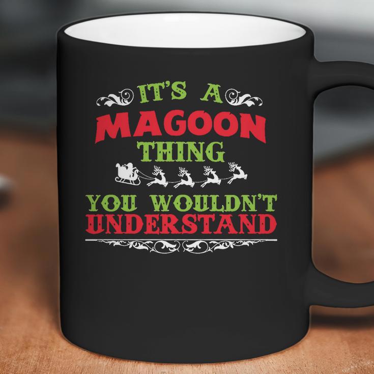 Its A Magoon Thing You Wouldnt Understand Coffee Mug