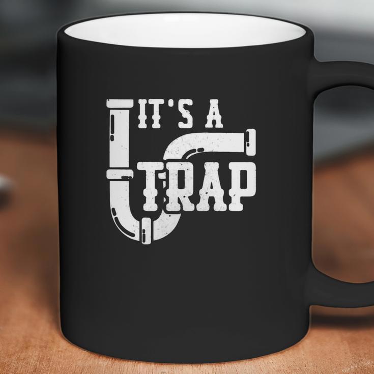 Its A Trap Amazing Plumber T-Shirt Plumbing Shirt Coffee Mug