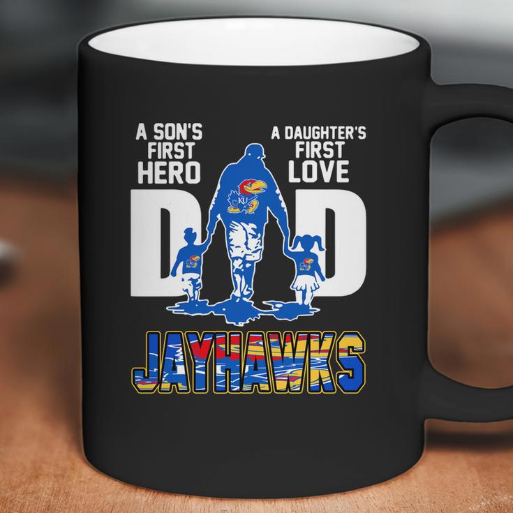 Jayhawks Dad A Son’S First Hero A Daughter’S First Love Shirtn Coffee Mug