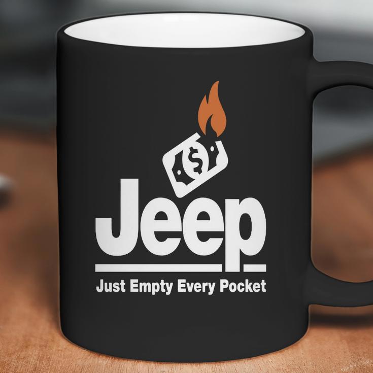 Jeep - Just Empty Every Pocket 1 Just Gifts Coffee Mug