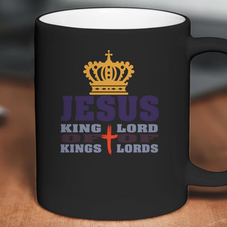 Jesus King Of Kings Lord Of Lords Back Only Coffee Mug