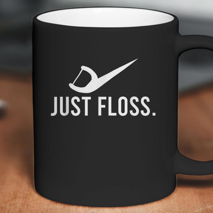 Just Floss Dental Pick Cleaner Dental Hygiene Dentist Gift Graphic Design Printed Casual Daily Basic Coffee Mug