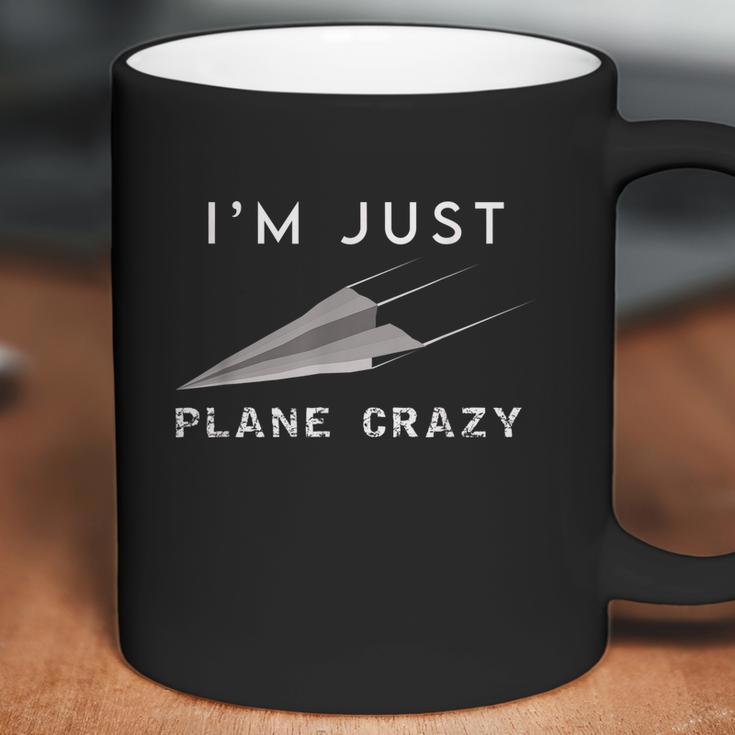 Im Just Plane Crazy Funny Paper Plane Aviation Humor Pilot Coffee Mug