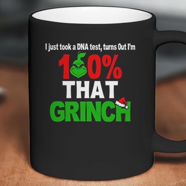 I Just Took A Dna Test Turns Out I Am 100 That Grinch Coffee Mug