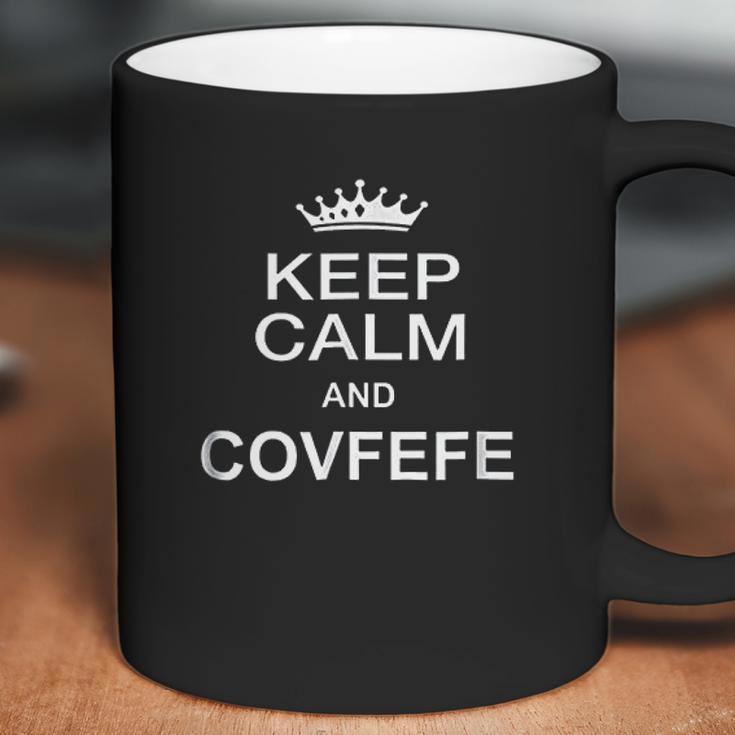 Keep Calm And Covfefe Coffee Mug