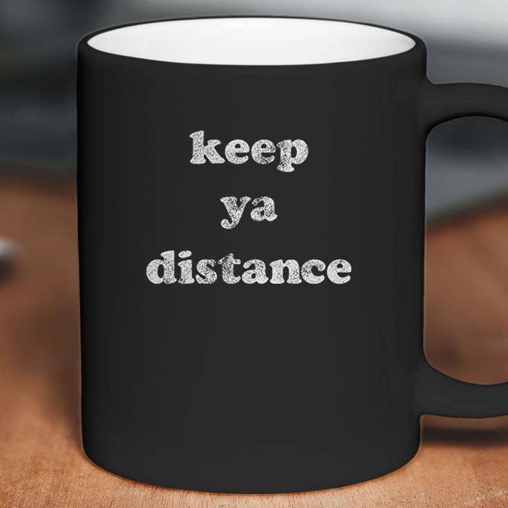 Keep Ya Distance Social Distancing Coffee Mug