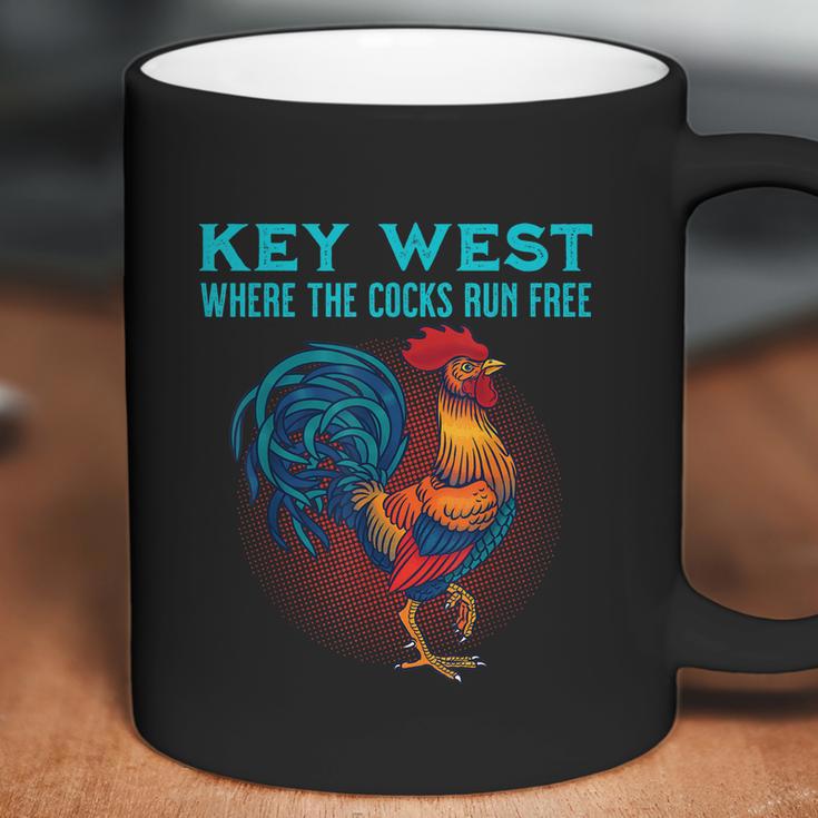 Key West Florida Where The Cocks Run Free Coffee Mug