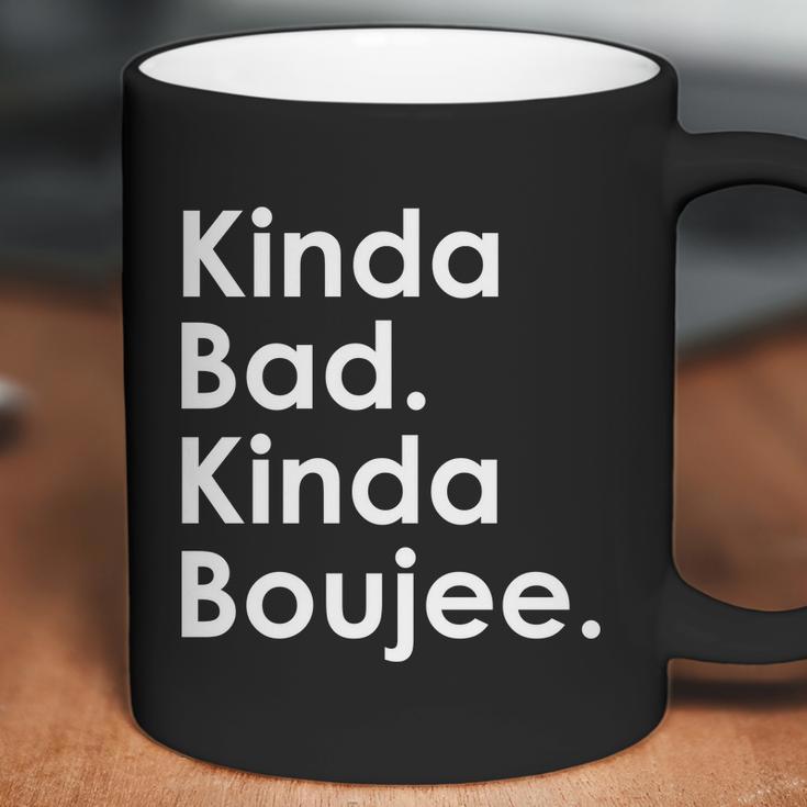 Kinda Bad Kinda Boujee Trendy Saying Text Logo Coffee Mug