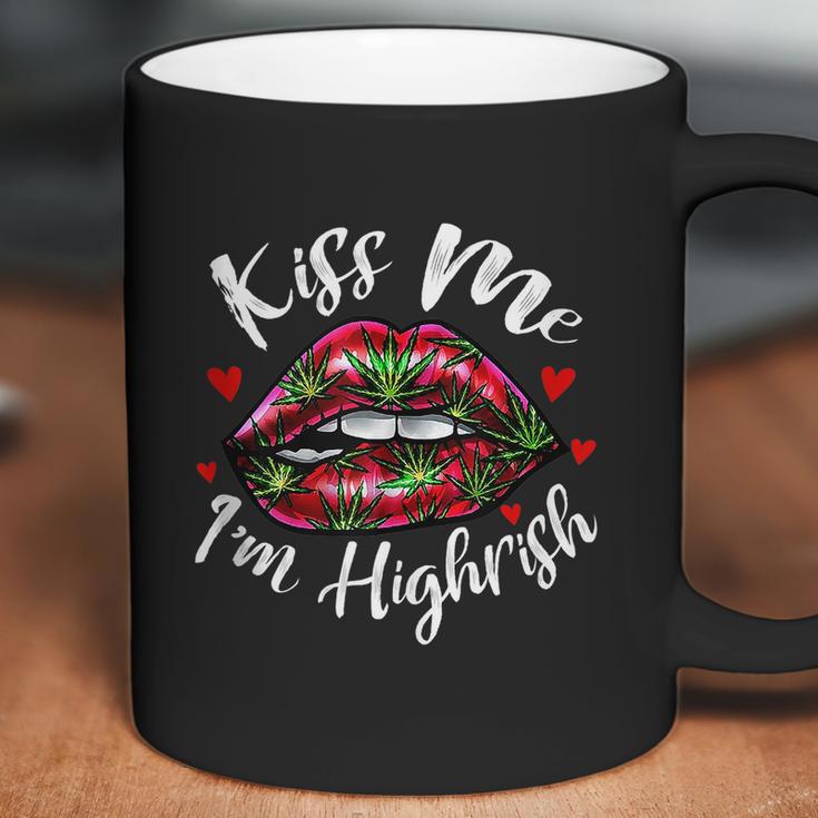 Kiss Me Im Highrish Stoner Marijuana Weed Lover 420 Gift Graphic Design Printed Casual Daily Basic Coffee Mug