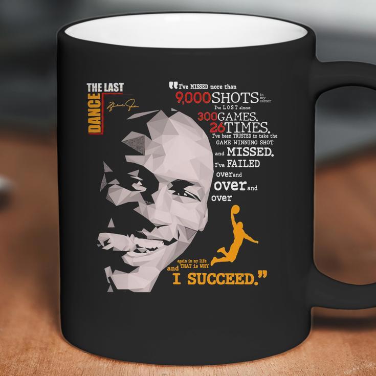 The Last Dance Michael Jordan Basketball I Succeed Signatures Coffee Mug