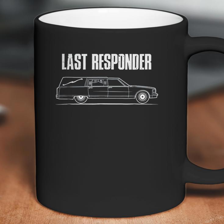 I Last Responder Undertaker Coffee Mug