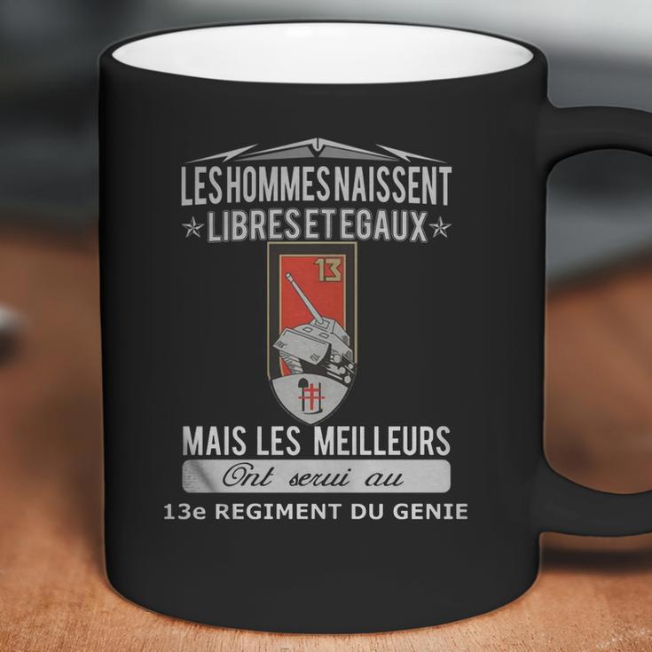 Les Meilleurs Hommes Ont Servi Au 13E Regiment Du Genie Coffee Mug