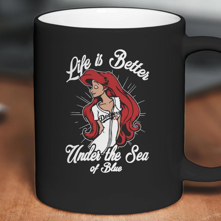 Los Angeles Dodgers Life Is Better Under The Sea Of Blue Coffee Mug