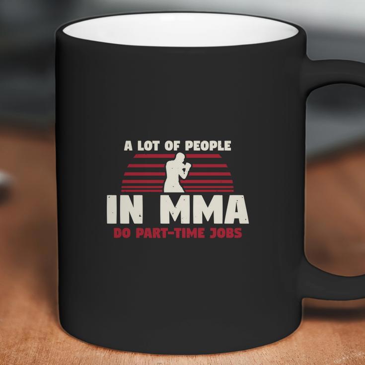 A Lot Of People In Mma Coffee Mug