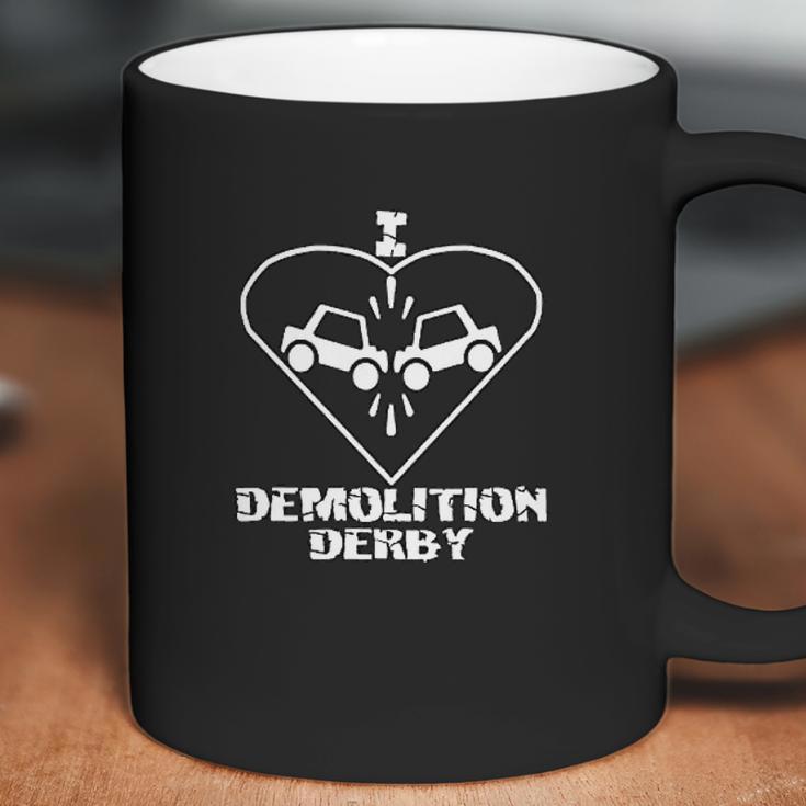 I Love Demolition Derby Black Coffee Mug