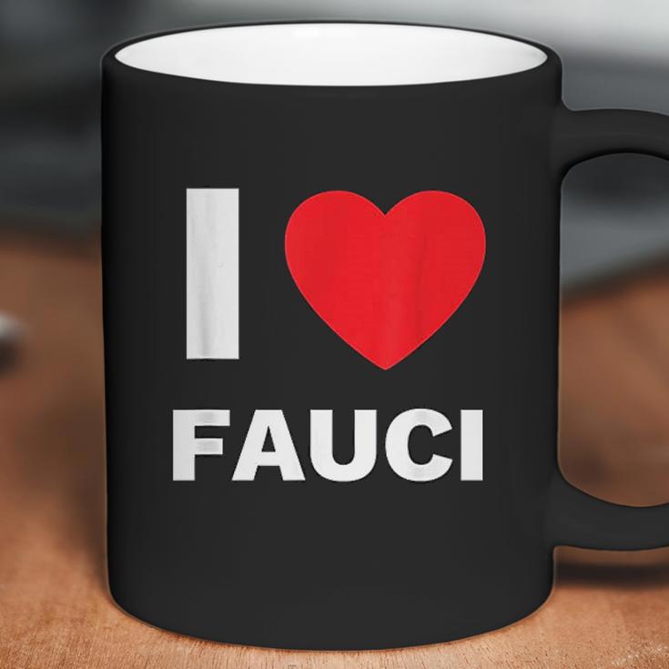 I Love Fauci Dr Anthony Fauci Tony Fauci Christmas Gift Coffee Mug