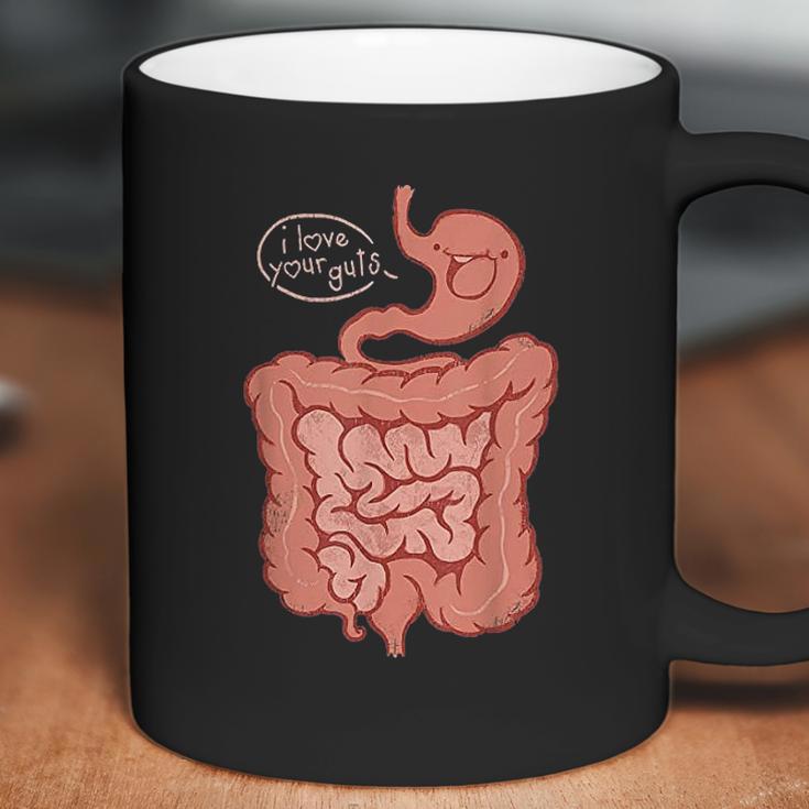 I Love Your Guts Coffee Mug