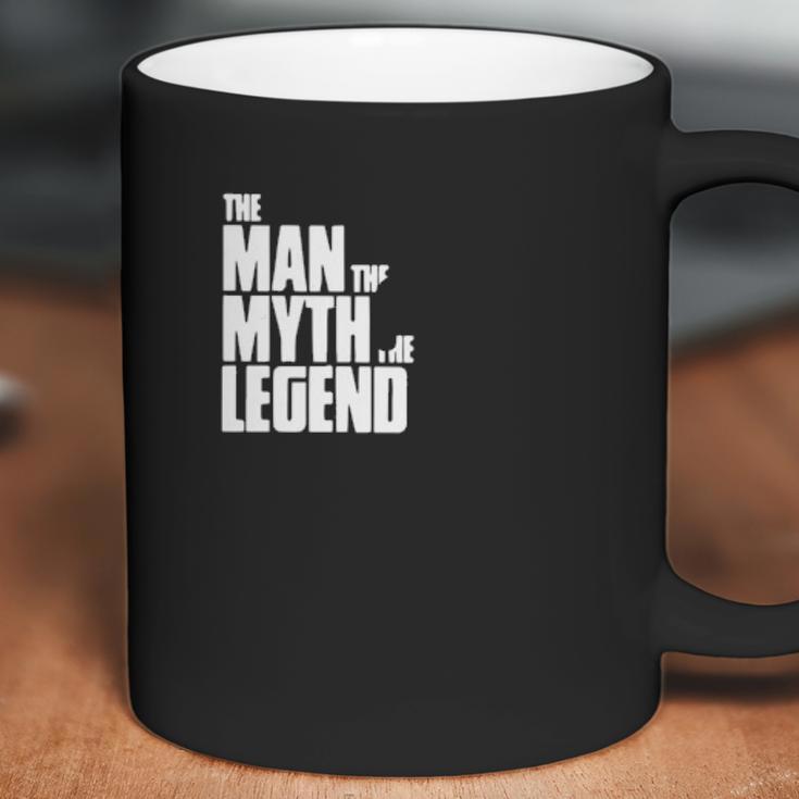 The Man The Myth The Legend Coffee Mug