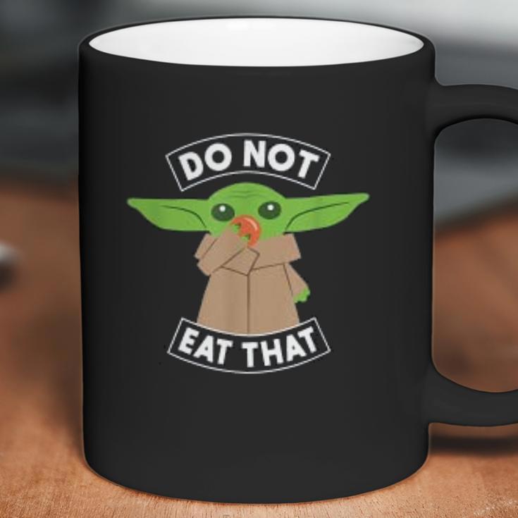 The Mandalorian The Child Dont Eat That Coffee Mug