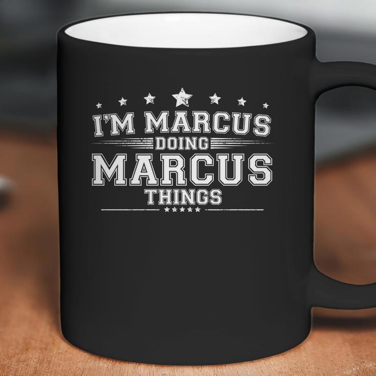 Im Marcus Doing Marcus Things Coffee Mug