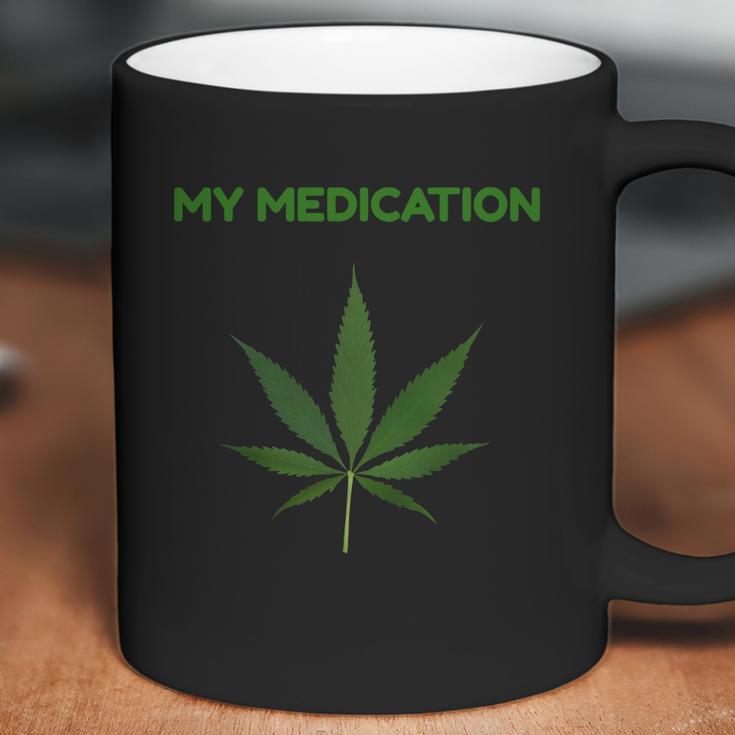 My Medication Marijuana Cannabis Tank Top Coffee Mug